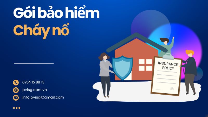 Giới thiệu về gói bảo hiểm cháy nổ các bạn nên tham khảo