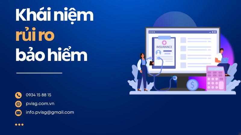 Khái niệm Rủi ro trong Bảo hiểm