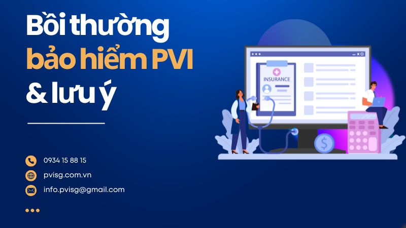 Bồi thường bảo hiểm PVI và những điều cần lưu ý