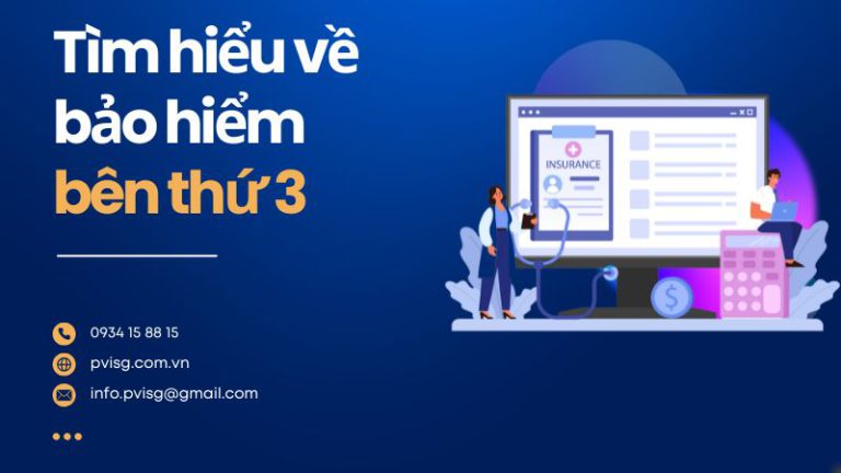 Tìm hiều về Bảo hiểm Bên thứ 3