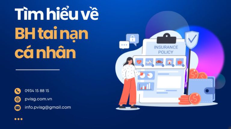 Tìm hiểu về Bảo hiểm tai nạn cá nhân