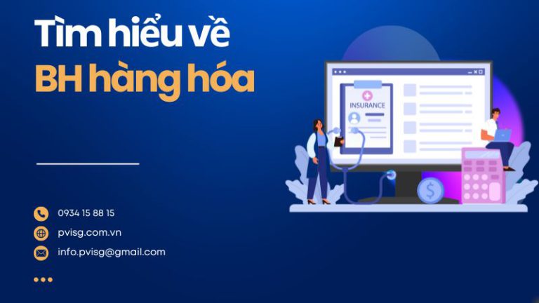 Tìm hiểu bảo hiểm hàng hóa